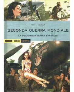 Historica 57 seconda guerra mondiale squadriglia Banshees ROVINATO ed. Mondadori