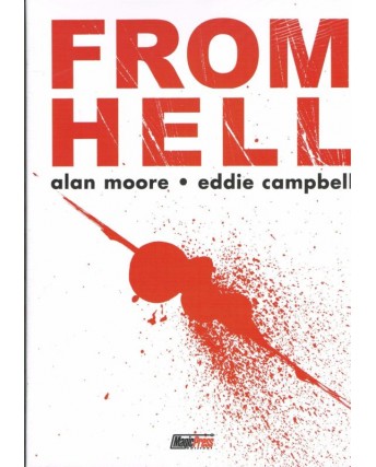 From Hell edizione integrale Alan Moore Campbell ed. Magic Press FU19