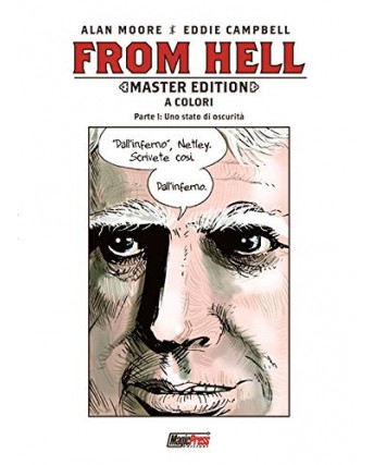 From Hell master edition a colori  1 di Alan Moore Campbell ed. Magic Press FU39