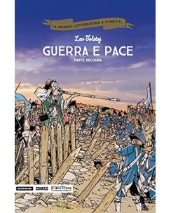 Grande letteratura fumetti  14 guerra e pace 2 ROVINATO ed. Mondadori FU32