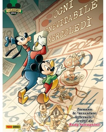 Classici Disney  530 n. 20 Ogni inevitabile mercoledi' ed. Panini/Disney