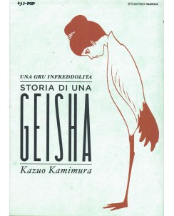 Una gru infreddolita. Storia di una geisha di Kamimura ed. JPop