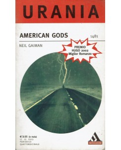 Urania 1481 Neil Gaiman : American Gods ed. Mondadori A70