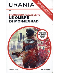 Urania 1672 Cavallero : Le ombre di Morjegrad ed. Mondadori A70