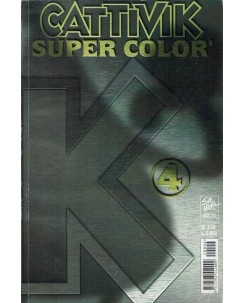 Cattivik Super Color  4 di Silver ed. MCK FU13
