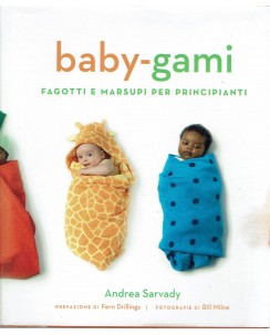 Andrea Sarvady : baby gami ed. Magazzini Salani A90