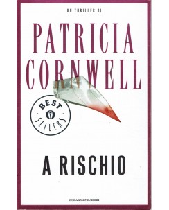 Patricia Cornwell : a rischio ed. Oscar Mondadori A90