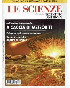 Le scienze scientific american  365 a caccia di meteoriti a ed. Le Scienze FF19