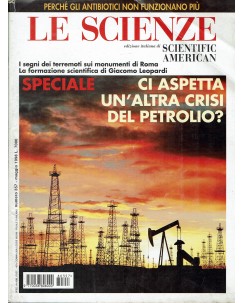 Le scienze scientific american  357 altra crisi petrolio ed. Scienze FF19