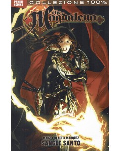 100% The Magdalena: Sangue santo ed. Panini NUOVO SU14