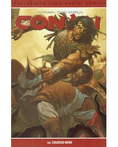 100% Cult Comics CONAN n.14 : colosso nero ed. Panini FU14