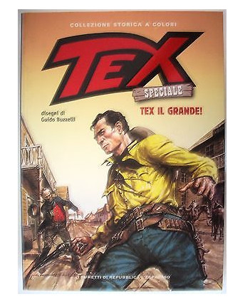 Tex Speciale n. 1: Tex il grande  -Bonelli-Galleppini- Ed. Repubblica/Espresso
