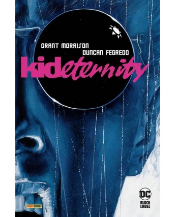 Dc Black Label Kid Eternity di Grant Morrison NUOVO ed. Panini FU15
