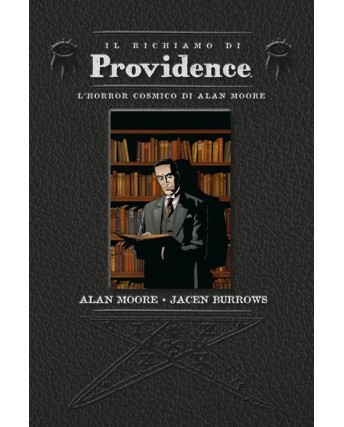 Il Richiamo di Providence L'Horror Cosmico di Alan Moore ed.Panini FU21