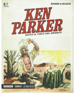 Ken Parker  7 cielo di Berardi e Milazzo ed. Mondadori serie 1/59 BN BO07