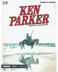 Ken Parker 36 dritto di Berardi e Milazzo ed. Mondadori serie 1/59 BN BO07