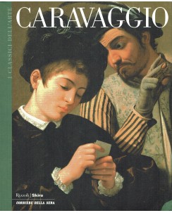 I CLASSICI DELL'ARTE n. 1: CARAVAGGIO ed. RIZZOLI SKIRA CORRIERE SERA A49	