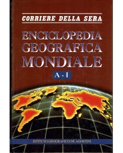 Enciclopedia Geografica : Italia Vol I Ill.to ed. Corriere della Sera A13