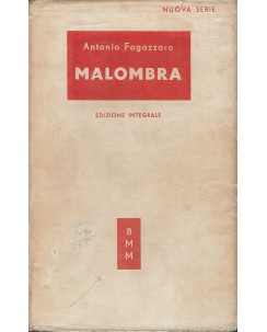 Antonio Fogazzaro : Malombra ed. Mondadori A68