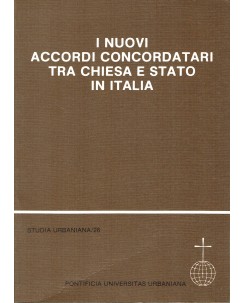 I nuovi accordi concordatari tra Chiesa e stato Italia ed. Pontificia A96