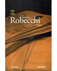 Italia in Giallo n. 11 : Il tavolo di Robecchi ed. La Repubblica A63