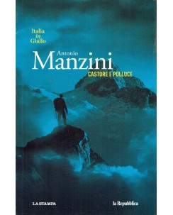 Italia in Giallo n. 2 : Castore e Polluce di Manzini ed. La Repubblica A63