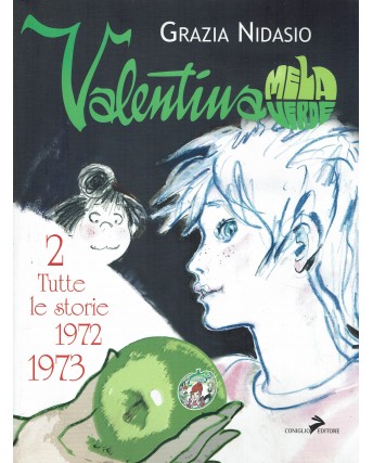 Valentina mela verde 2 le storie 1972 1973 di Grazia Nidasio ed. Coniglio FU06
