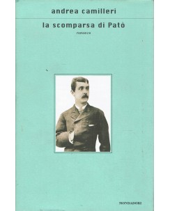 Andre Camilleri : La scomparsa di Pato' ed. Mondadori A20