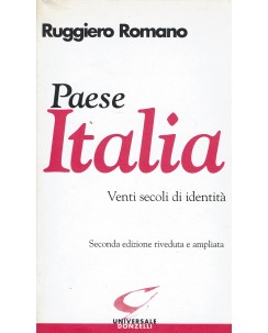 Ruggiero Romano : Paese Italia venti secoli di identita' ed. Donzelli A20