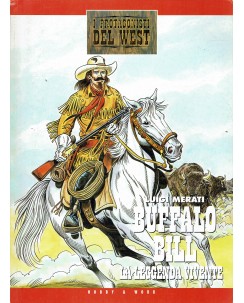 I protagonisti del west Buffalo Bill la leggenda vivente ed. Hobby e Work FU03