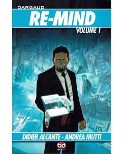 Dargaud re - mind vol. 1 di Didier Alcante e Andrea Mutti ed. BD FU18