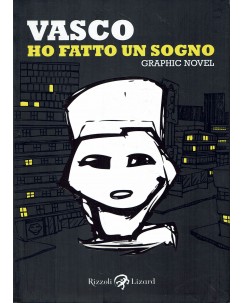 Vasco Ho fatto un sogno Graphic Novel ed. Rizzoli Lizard FU18