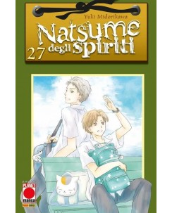 Natsume degli Spiriti n.27 di Yuki Midorikawa NUOVO ed. Panini