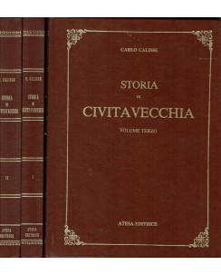 Carlo Calisse : Storia di Civitavecchia vol. 1 2 3 COMPLETA ed. Atesa A05
