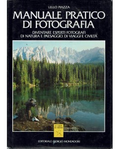 Lello Piazza : Manuale pratico di fotografia ed. Mondadori A05