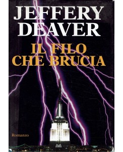 Jeffery Deaver : il filo che brucia ed. Mondolibri A07