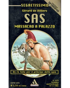 Segretissimo SAS  1473 G. De Villiers : massacro a palazzo ed. Mondadori A17