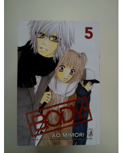 B.O.D.Y. Body n. 5 di Ao Mimori ed. Star Comics