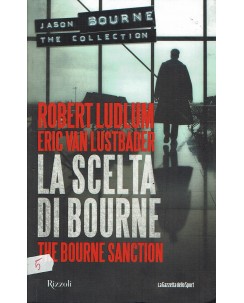 Jason Bourne  collection : la scelta di Bourne di R. Ludlum ed. Gazzetta A98