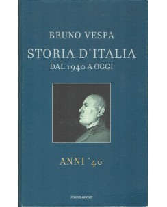 Bruno Vespa : Storia d'Italia dal 1940 a oggi anni '40 ed. Mondadori A18
