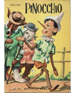 Collodi : Pinocchio ed. Editrice Boschi A18