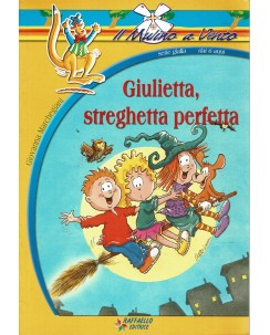 Giovanna Marchegiani : Giulietta, streghetta perfetta ed. Raffaello A39