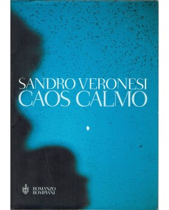 Sandro Veronesi : Caos calmo ed. Bompiani A39