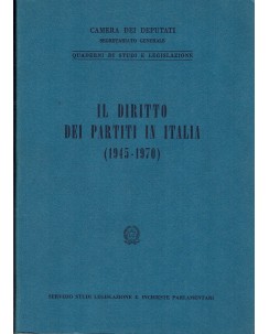 Camera dei deputati segretario generale : Il diritto dei partiti in Italia A81