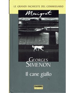 Le inchieste del commissario Maigret : il cane giallo ed. Fabri A42