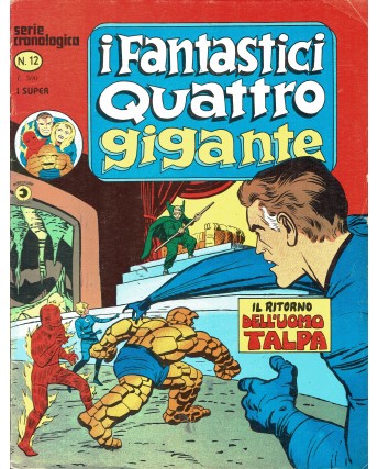 I Fantastici Quattro Gigante Serie Cronologica n.12 il ritorno ed. Corno FU33