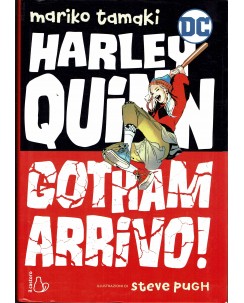 Harley Quinn Gotham arrivo! di Tamaki Pugh ed. il Castoro FU26
