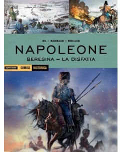 Historica 71 Napoleone Beresina la disfatta di Gil ROVINATO ed. Mondadori FU41