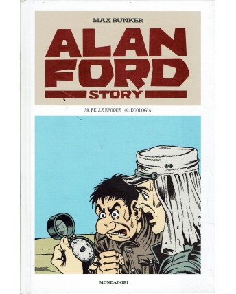 Alan Ford Story n.20 belle epoque di Magnus e Bunker ed.Mondadori BO07