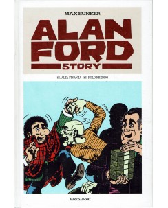 Alan Ford Story n.43 alta finanza di Magnus e Bunker ed.Mondadori BO07